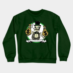 Rich Uncle Skeleton Crewneck Sweatshirt